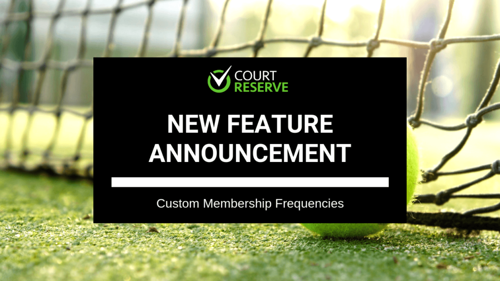 Custom Membership Frequencies