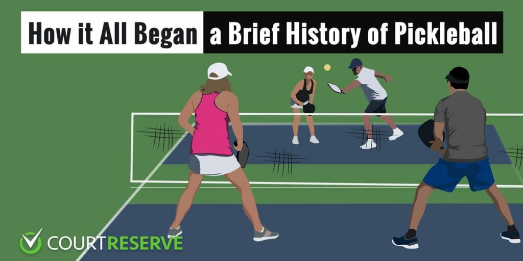 How it All Began a Brief History of Pickleball People playing Pickleball